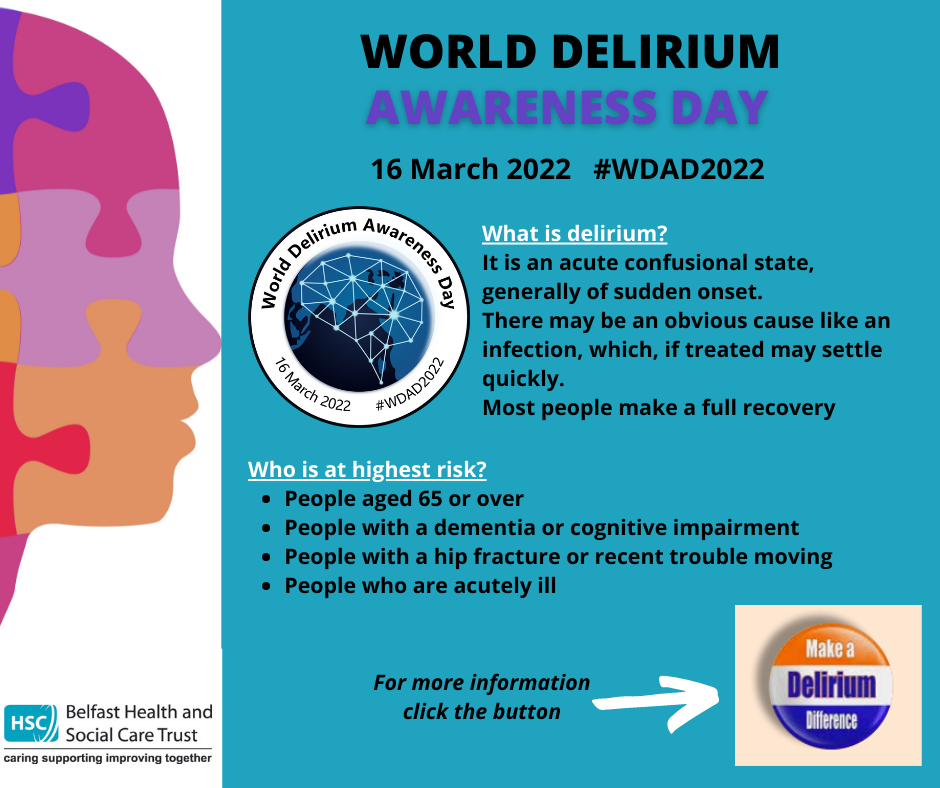 World Delirium Day 16 March 2022 B Well Belfast