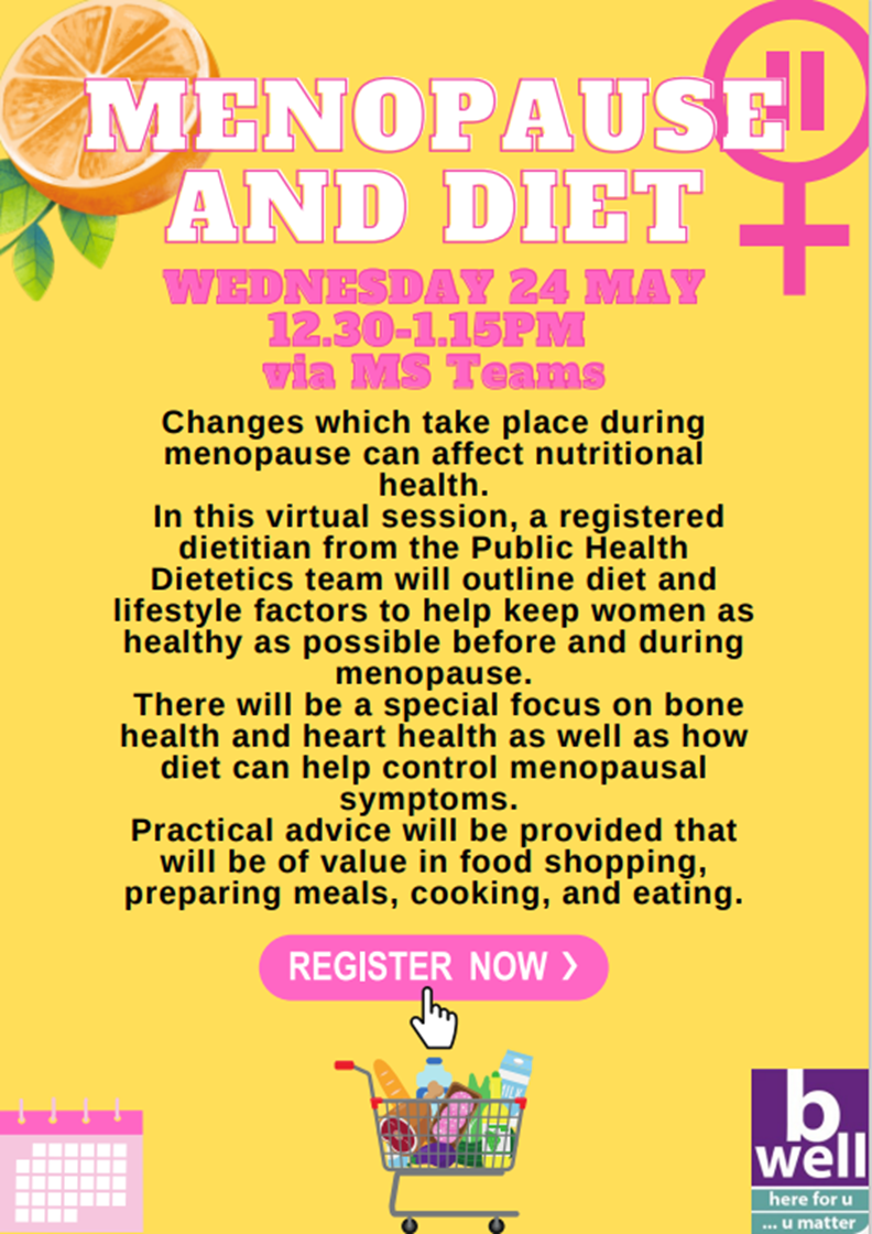 Virtual Information Session Menopause and Diet B Well Belfast