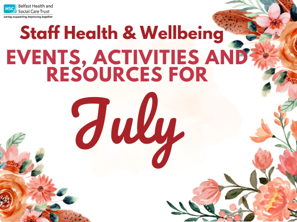 July – Events, Activities and Resources