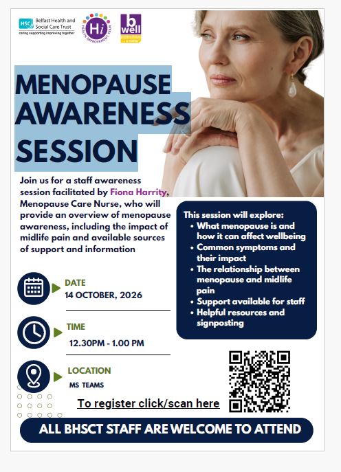 Menopause awareness session – Wednesday 14th October – Facilitator – Fiona Harrity (BHST Menopause Care Nurse)