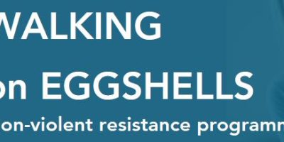 Upcoming Walking on Eggshells Programme
