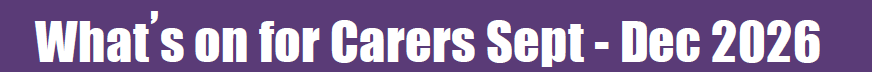 The Activity Programme for Carers  is available for November